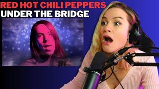 WOW! FIRST TIME HEARING The Red Hot Chili Peppers - Under The Bridge REACTION