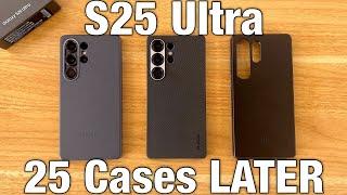 The BEST Galaxy S25 Ultra Case (after using 25)