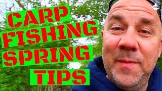 SPRINGTIME CARP FISHING TIPS