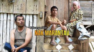 Nak Marantau |keluarga stiev.  Ep.1