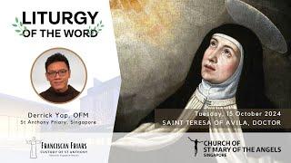 Liturgy of the Word - Our Interior Castle - Friar Derrick Yap - 15 October 2024