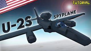 U-2S Dragon Lady Spy Plane | Plane Crazy - Tutorial