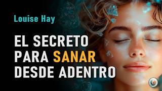 Louise Hay: El Secreto para Sanar desde Adentro Revelado