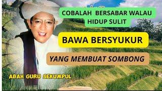 sabar itu juru penyelamat  #ceramahabahgurusekumpul