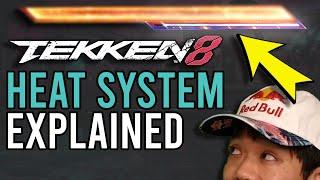 What is HEAT System? - TEKKEN 8 Pro Tips