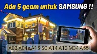 Update ‼️Gcam Samsung A03, A04s,A12,A15,A55