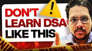 DON'T DO THIS While Learning DSA | How Not To Learn DSA | Data Structures Algorithms | Parikh Jain