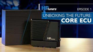 CORE Episode 1: Overview and Unboxing of CORE ECU