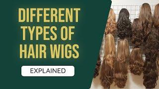 An Overview: The Different Types Of Wigs Explained Easy. Closure, Frontal and Full lace.