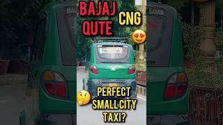 BAJAJ QUTE - Best replacement for AUTORICKSHAW? Tier 2 Tier 3 cities favorite taxi