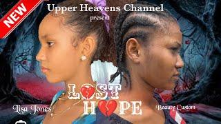 LOST HOPE - INIE OGOUN, GODSPOWER DEI, KOKOPAMO ITUBO, BEAUTY CUSTOM, LISA JONES Latest 2024 movies