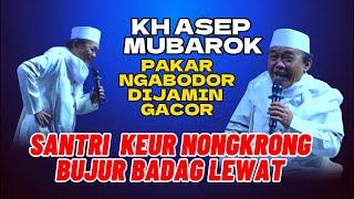 CERAMAH KH ASEP MUBAROK TERBARU 2025 DI CISURUPAN