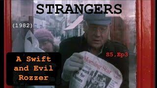 Strangers (1982) S5, Ep2 "A Swift And Evil Rozzer" TV Crime Drama (with Dudley Sutton, John Castle)