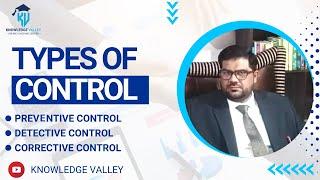 Types of Control | Preventive Control | Detective Control | Corrective Control | CMA (USA)