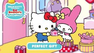 Hello Kitty and Friends Supercute Adventures | The Perfect Gift (NEW ANIMATION) S1 EP 1