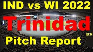 Trinidad pitch report | IND VS WI 2022 Pitch Report |Queen’s Park Oval pitch report