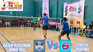 ARJUN KRISHNAN/VIMAL RAJ vs LOKESH/DHARMA || Men Doubles - League || Rally To Win Badminton || Erode