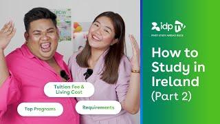 Pinoy Study Abroad Guide: How to Study in Ireland for Filipino Students (Part 2: Fees, Requirements)