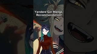 Yandere Manga Recommendation