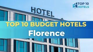 Top 10 Budget Hotels in Florence