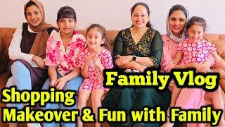 Shopping/ Makeover Hair Cut/ Family Vlog/ Life in Kerala/Kids Makeover/Fun with Family/ Ireland Vlog