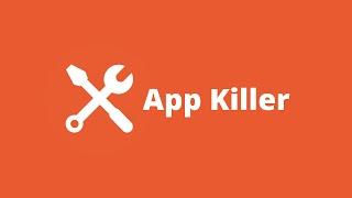 App Killer - Close all running apps | Force Stop Apps | KillApps | Task Killer | Shut Apps | DP Soft