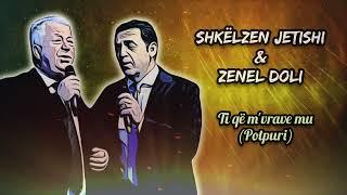 Shkelzen Jetishi & Zenel Doli - Ti qe m'vravu mu (Video permbyllese)