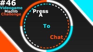 Press A To Chat S2E6: Videogame Madlib