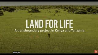 Land for Life | Where communities and wildlife coexist