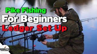 Pike Fishing For Beginners Ledger Set Up