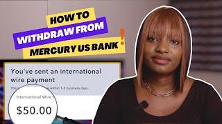 How To Withdraw Funds From Mercury US Bank Account to Your Local Bank