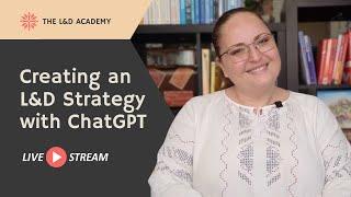 Creating an L&D Strategy with ChatGPT