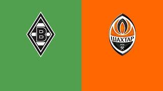 Borussia Monchengladbach vs Shakhtar Donetsk Live | UEFA Champions League | Group Stage