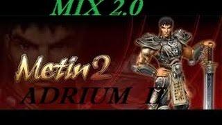 Metin2 Pserver Adrium2 OldSchool MixTape # 02