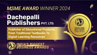 Dachepalli Publishers Pvt. Ltd. - India 5000 Best MSME Awards 2024