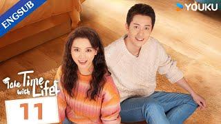 [Take Time With Life] EP11 | Slice of Life | Shen Nan / Yang Bingzhuo | YOUKU