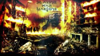 BLAZING WAR MACHINE Rigor Mortis