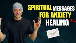 5 Spiritual Messages For Your Anxiety Recovery 