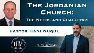 The Jordanian Church: The Needs and Challenges