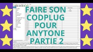 Faire sont CODPLUG Anytone à partir du CPS. Partie 2/2