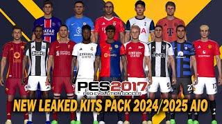 PES 2017 NEW LEAKED KITS PACK 2024/2025 AIO