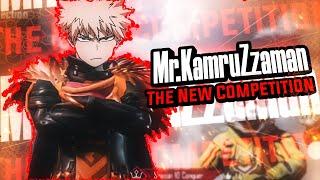 Mr. KamruZzaman !! The New Competition