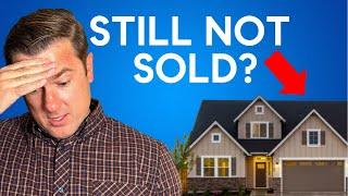 What to Do When Your House Doesn't Sell