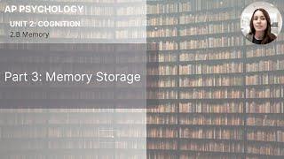 Unit 2B Part 3 Memory Storage