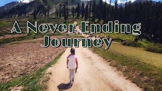 Safarnama سفر نامہ ,  A Never Ending Journey...