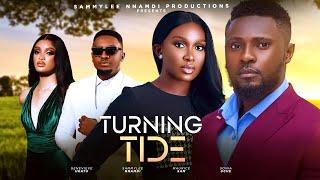 TURNING TIDE (THE MOVIE)MAURICE SAM,SONIA UCHE, SAMMYLEE NNAMDI-2024 LATEST NIGERIAN NOLLYWOOD MOVIE