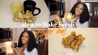 HOW TO: FRESH GINGER TEA | DIY | TheLifestyleLuxe