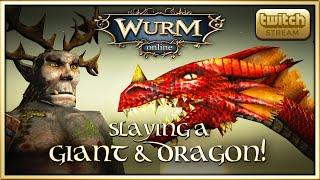 Slaying a Red Dragon & Forest Giant in Wurm Online (HIGHLIGHTS)