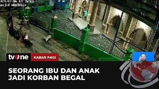Detik-detik Aksi Begal di Bekasi Terekam CCTV | Kabar Pagi tvOne