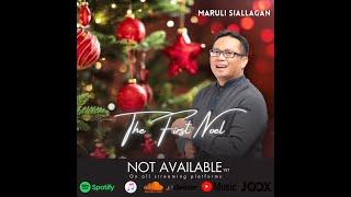 The First Noel - Maruli Siallagan || Official Lyric Video